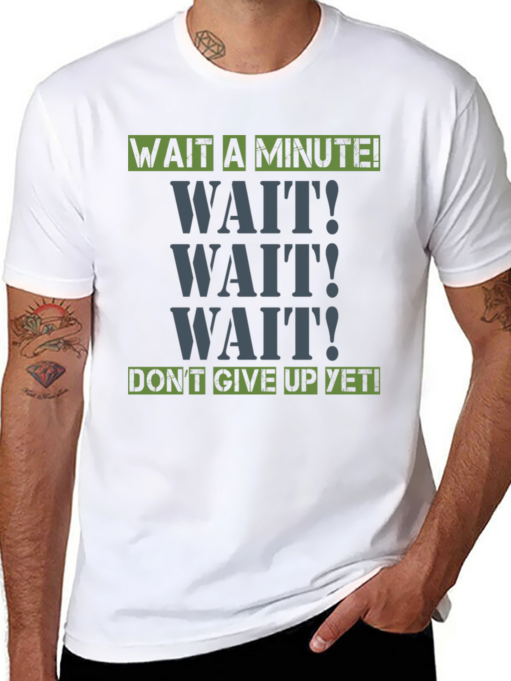 Wait A Minute! Graphic Tee - Motivational Shirt