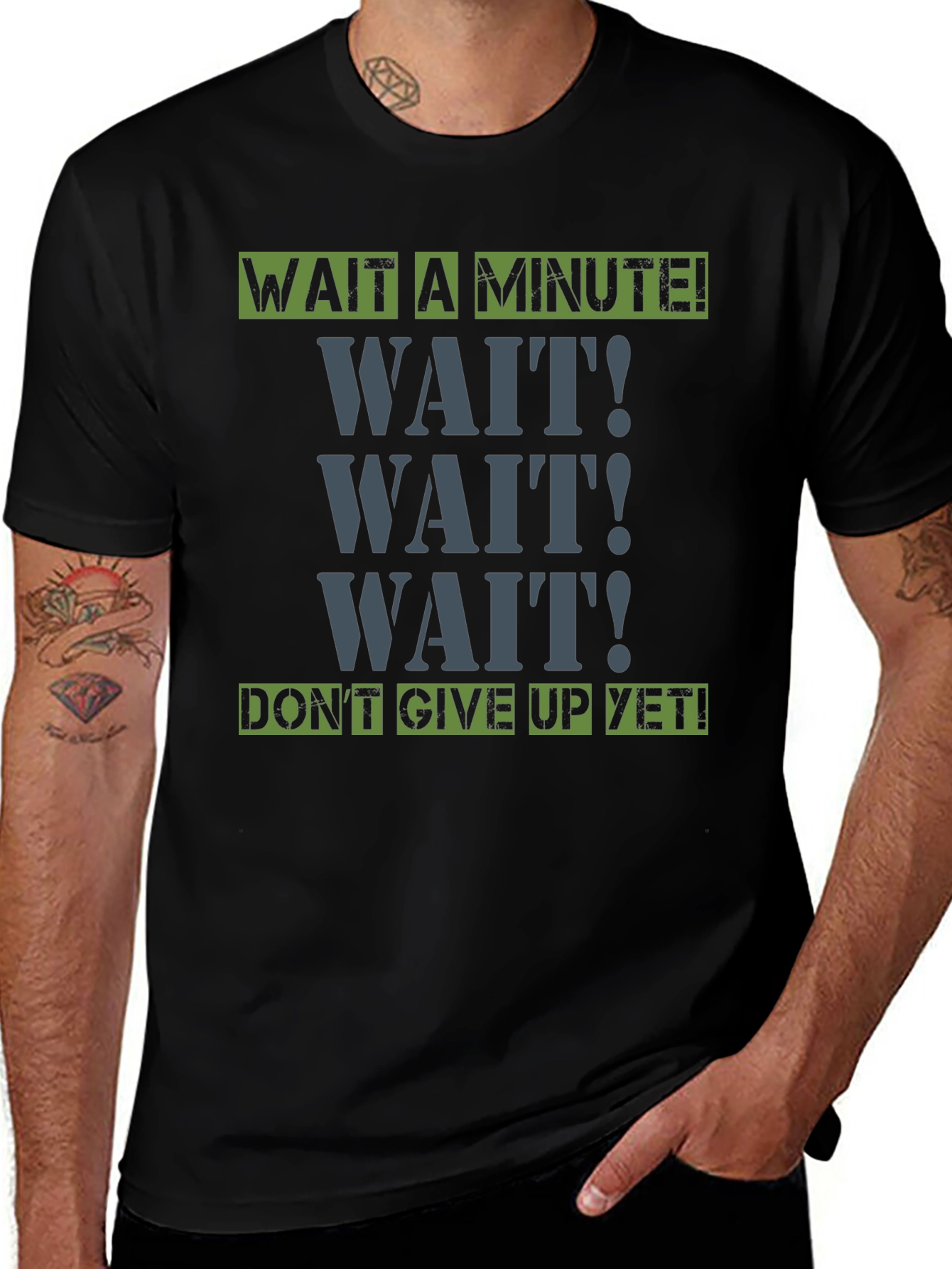 Wait A Minute! Graphic Tee - Motivational Shirt