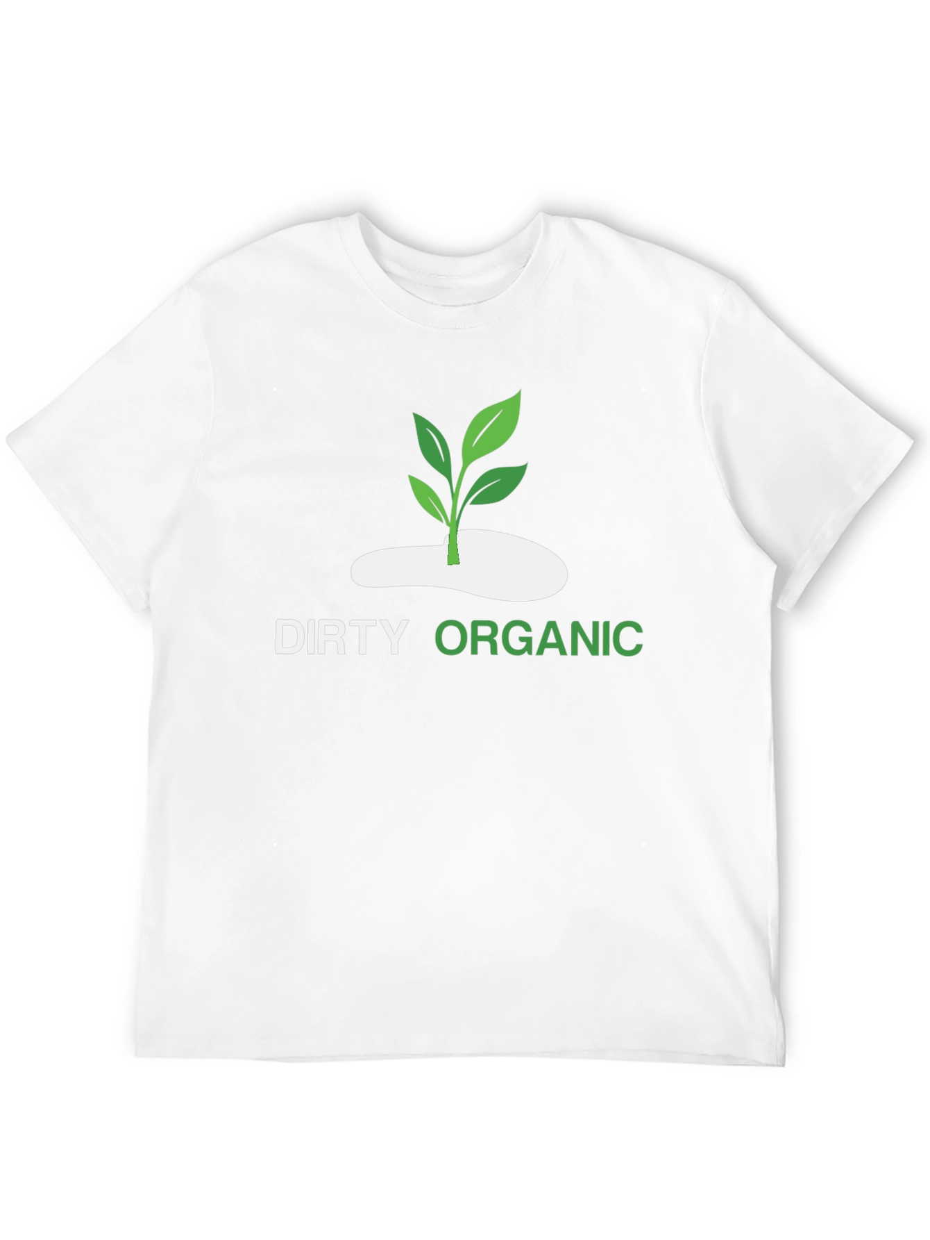 Dirty Organic Graphic Tee - Eco-Friendly Fashion