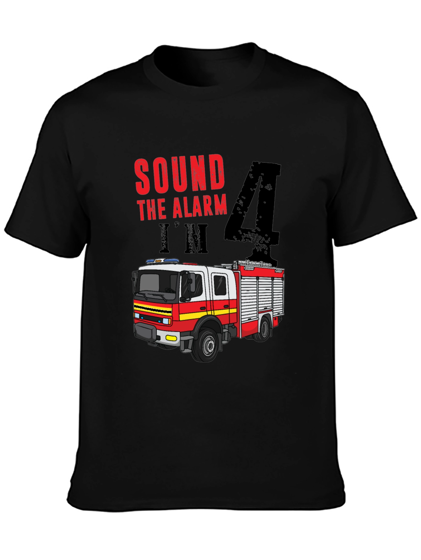 Sound the Alarm Im 4 Firetruck Birthday Shirt