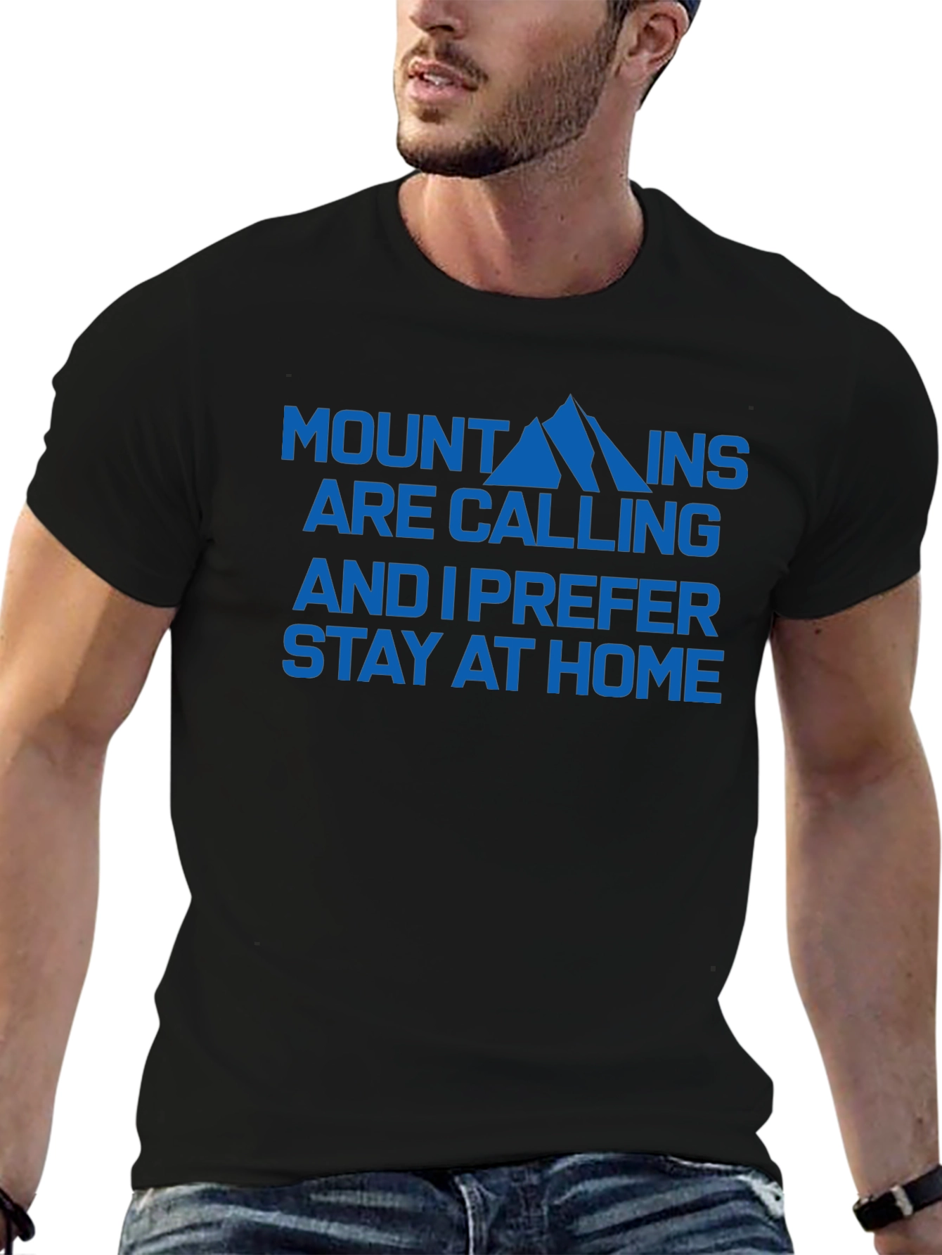 Mountains Calling I Prefer Stay At Home Tee
