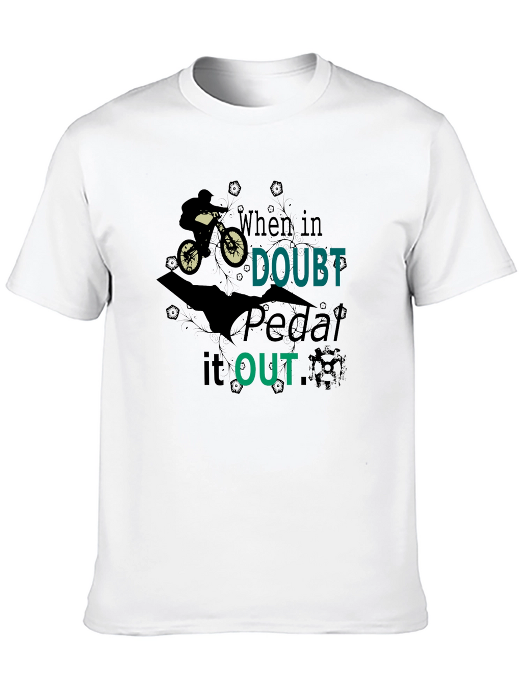 When In Doubt Pedal It Out Black Graphic T-Shirt
