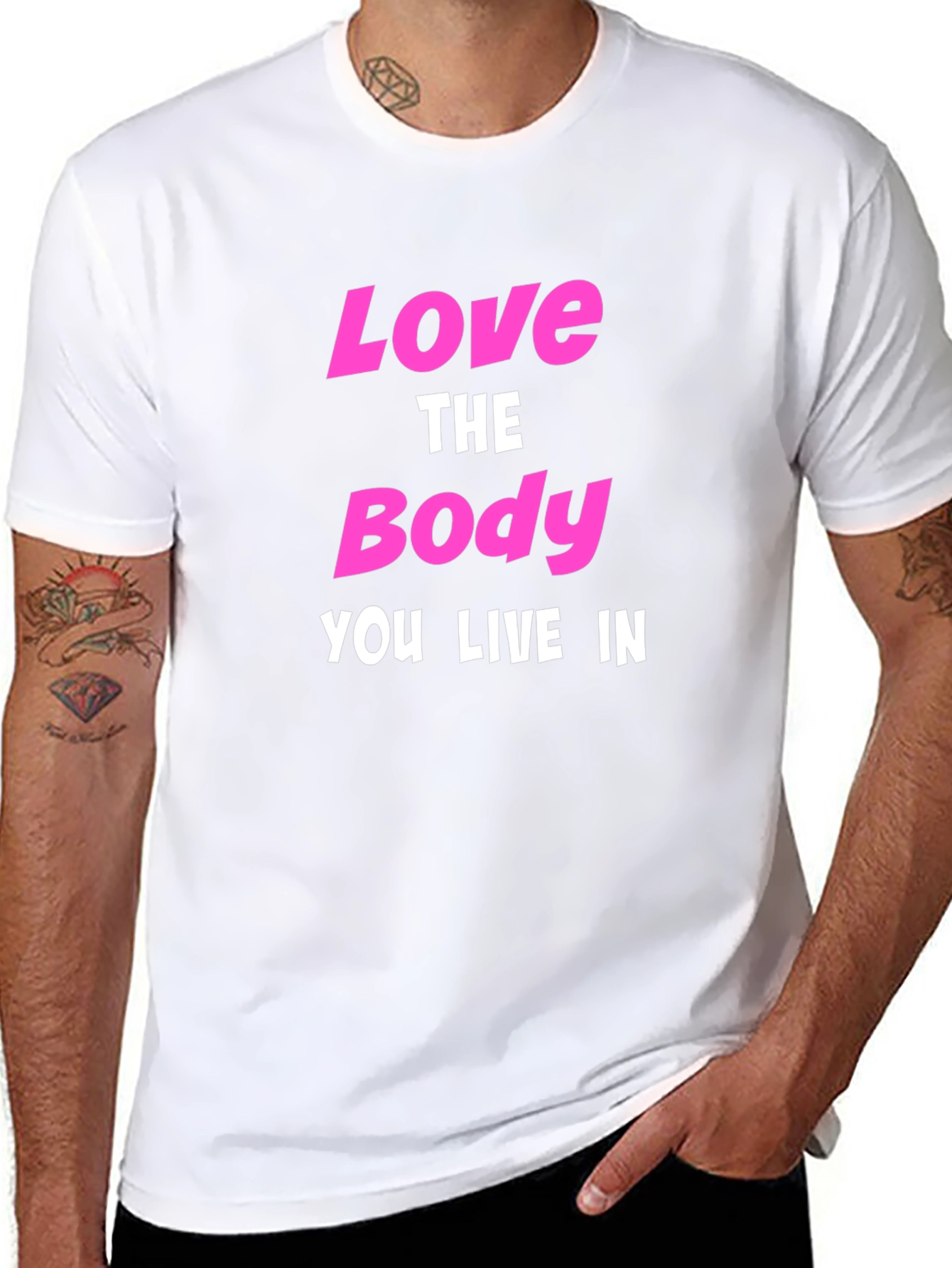 Love The Body You Live In Graphic T-Shirt