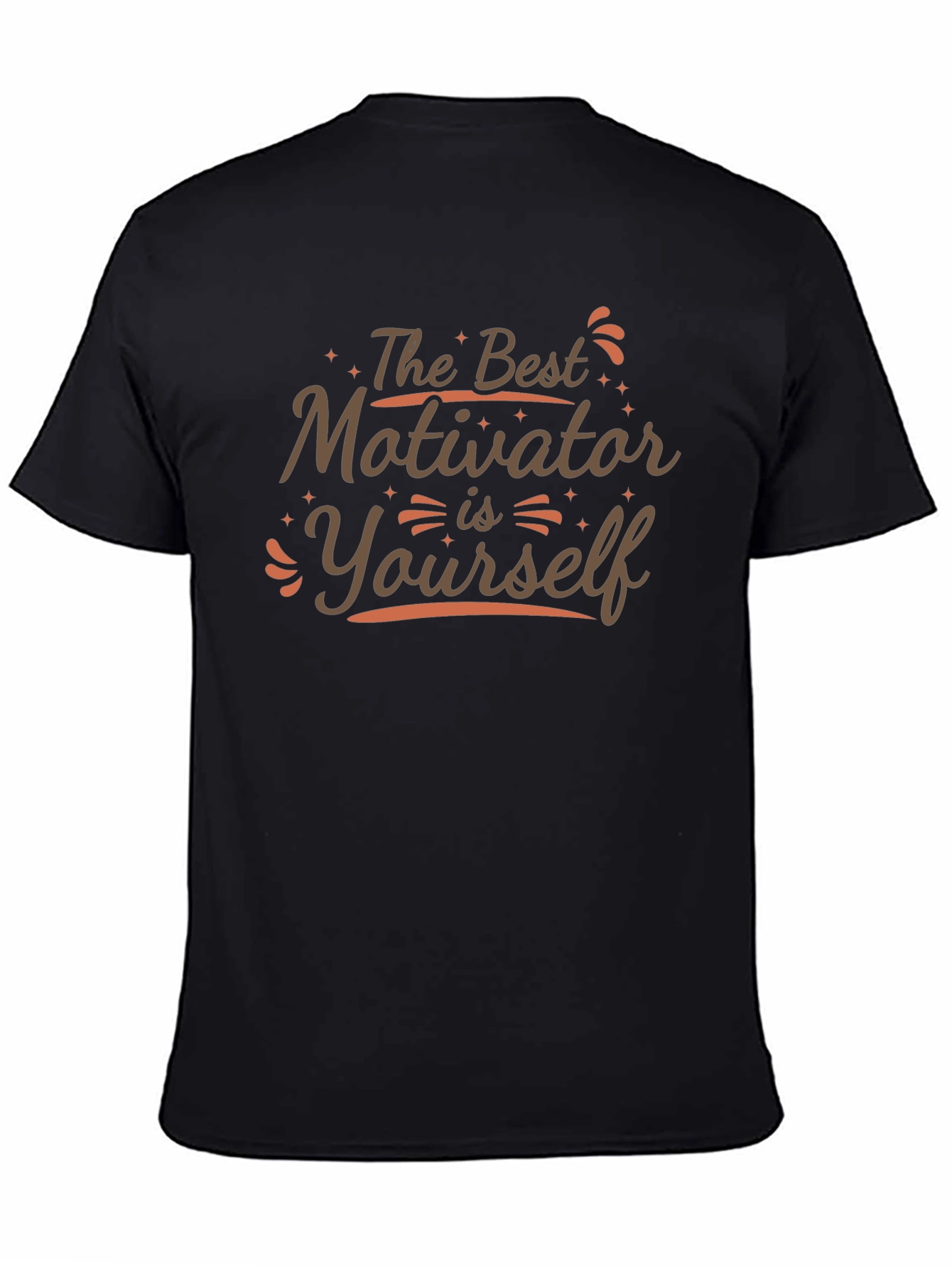 Motivational T-Shirt: The Best Motivator is Yourself