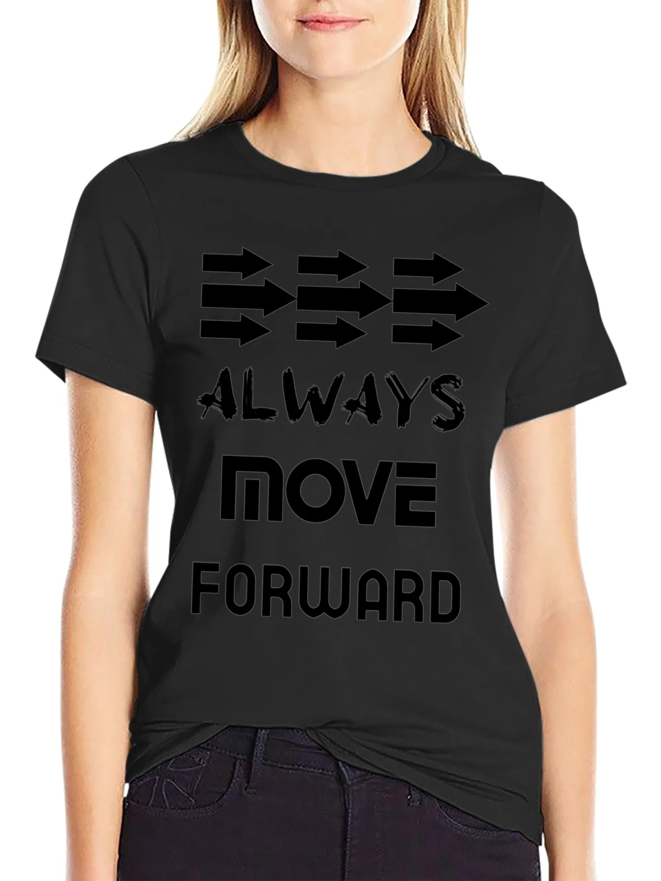 Always Move Forward Graphic T-Shirt - Motivational Black Tee