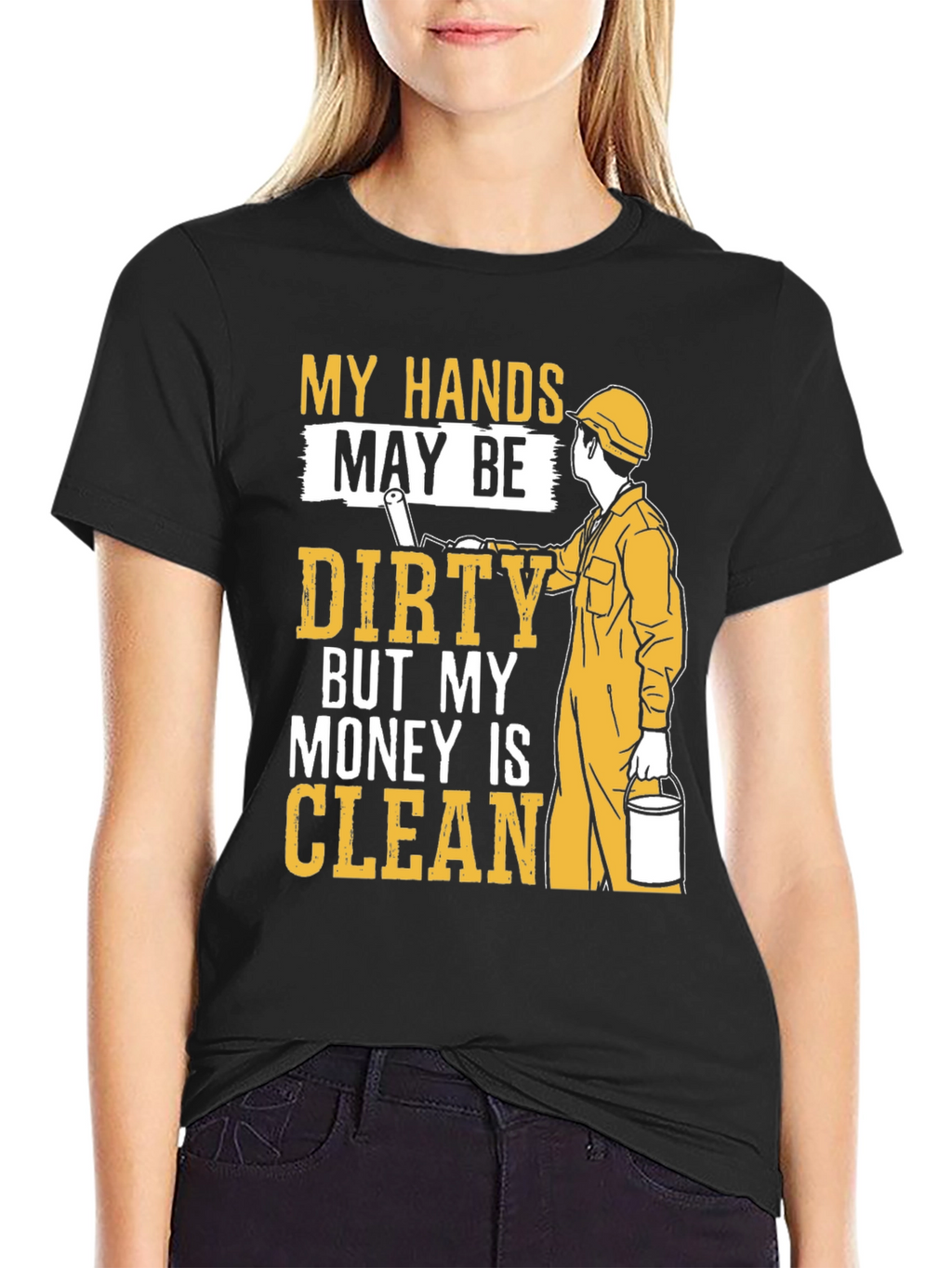 My Hands May Be Dirty T-Shirt