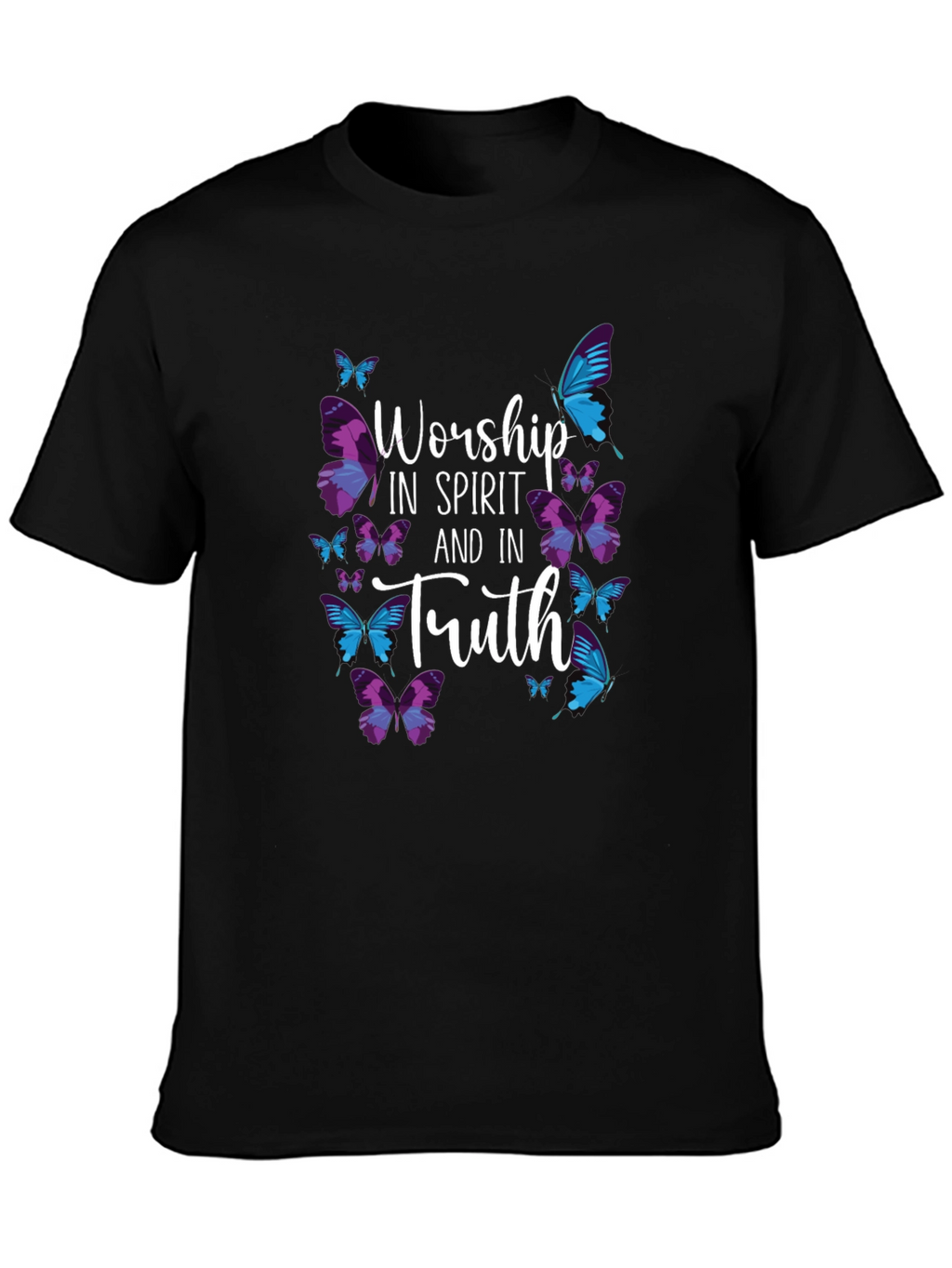 Worship in Spirit and Truth Butterfly T-Shirt
