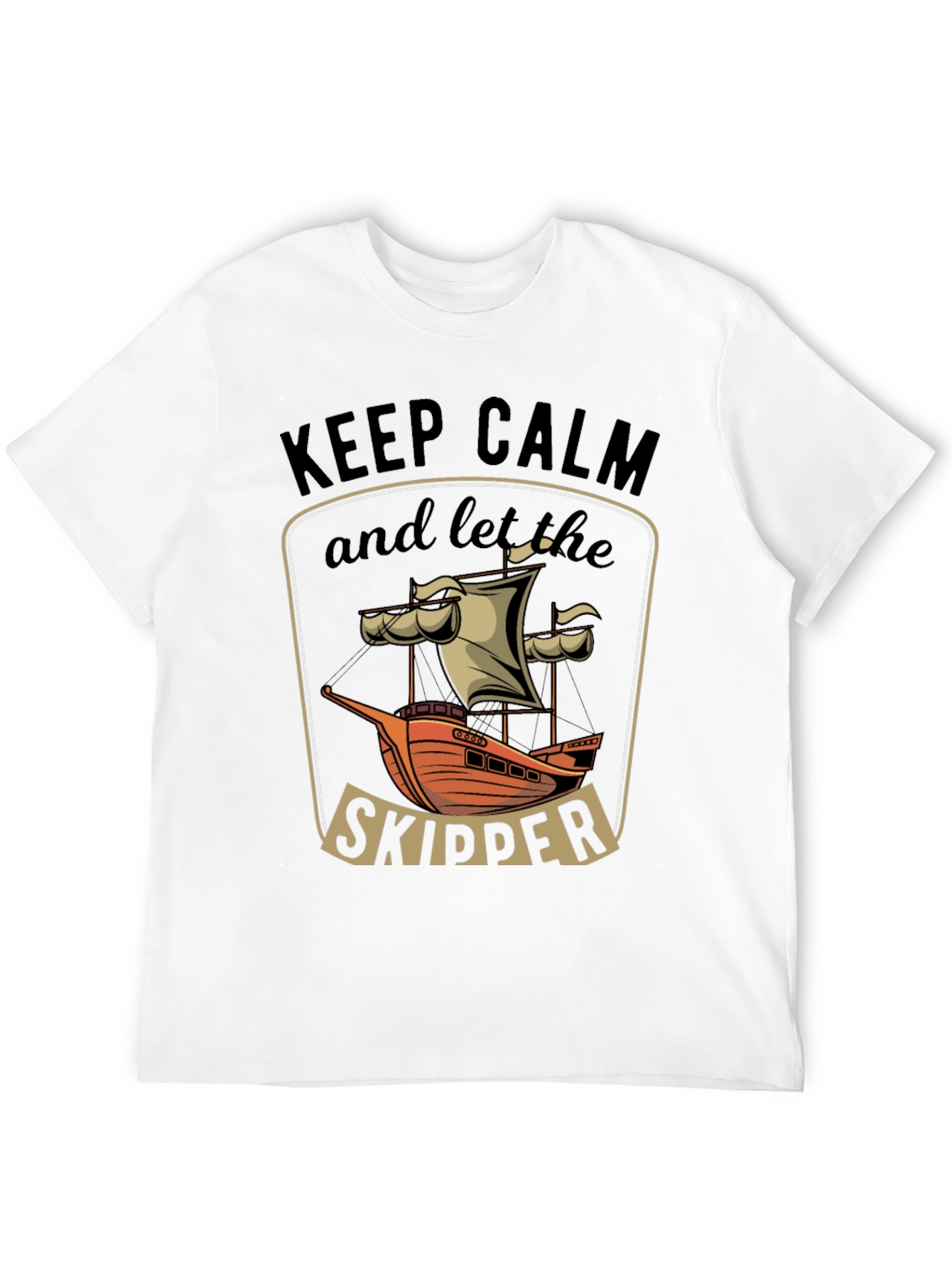 Keep Calm Skipper T-Shirt - Nautical Design