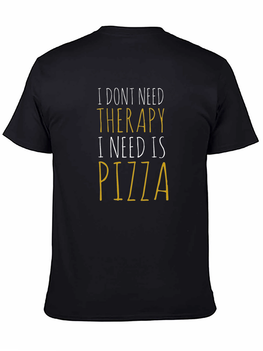 Pizza Therapy Funny Graphic Tee